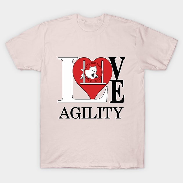 Dog Agility Love with a Westie T-Shirt by Dogs and other stuff